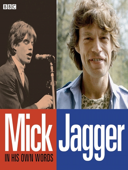 Title details for Mick Jagger In His Own Words by Mick Jagger - Available